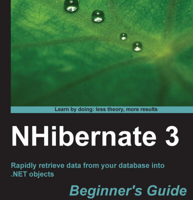 خرید و دانلود نسخه کامل کتاب NHibernate 3 Beginner’s Guide