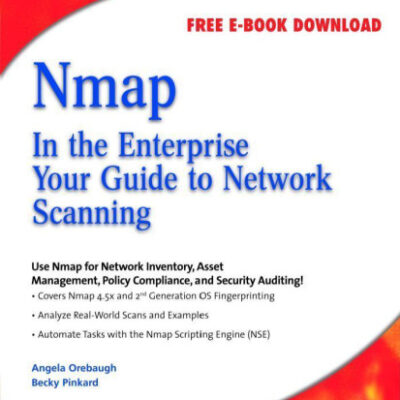 خرید و دانلود نسخه کامل کتاب Nmap in the Enterprise: Your Guide to Network Scanning