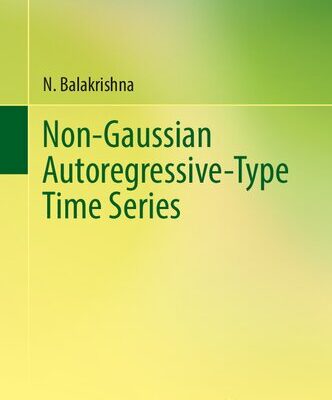 خرید و دانلود نسخه کامل کتاب Non-Gaussian Autoregressive-Type Time Series