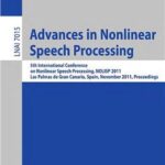 خرید و دانلود نسخه کامل کتاب Nonlinear Analyses and Algorithms for Speech Processing