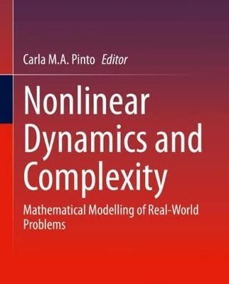 خرید و دانلود نسخه کامل کتاب Nonlinear Dynamics and Complexity: Mathematical Modelling of Real-World Problems