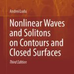 خرید و دانلود نسخه کامل کتاب Nonlinear Waves and Solitons on Contours and Closed Surfaces