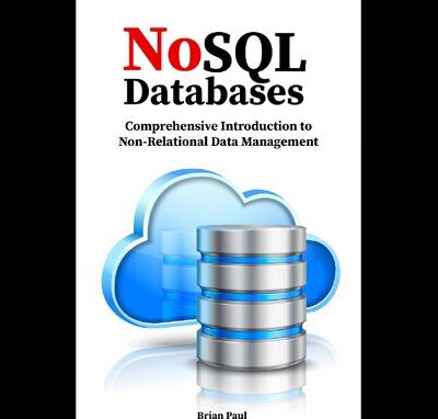 خرید و دانلود نسخه کامل کتاب NoSQL Databases: Comprehensive Introduction to Non-Relational Data Management