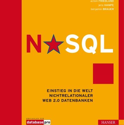 خرید و دانلود نسخه کامل کتاب NoSQL: Einstieg in die Welt nichtrelationaler Web 2.0 Datenbanken