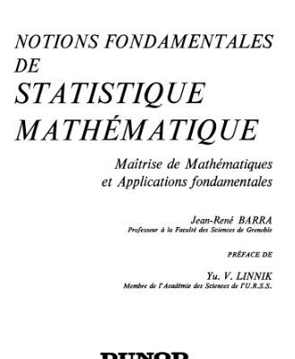 خرید و دانلود نسخه کامل کتاب Notions fondamentales de statistique mathematique