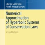 خرید و دانلود نسخه کامل کتاب Numerical Approximation of Hyperbolic Systems of Conservation Laws