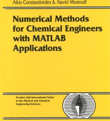 خرید و دانلود نسخه کامل کتاب Numerical methods for chemical engineers with MATLAB applications