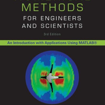 خرید و دانلود نسخه کامل کتاب Numerical Methods for Engineers and Scientists_ An Introduction with Applications using MATLAB