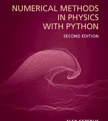 خرید و دانلود نسخه کامل کتاب Numerical Methods in Physics with Python (2nd Edition)