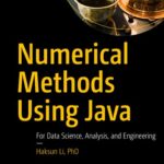 خرید و دانلود نسخه کامل کتاب Numerical Methods Using Java: For Data Science, Analysis, and Engineering