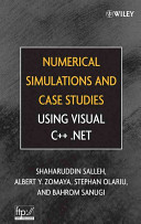 خرید و دانلود نسخه کامل کتاب Numerical Simulations and Case Studies Using Visual C++.Net