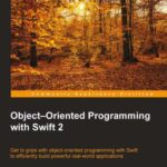 خرید و دانلود نسخه کامل کتاب Object-Oriented Programming with Swift 2