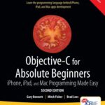خرید و دانلود نسخه کامل کتاب Objective-C for Absolute Beginners