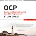 خرید و دانلود نسخه کامل کتاب OCP: Oracle Certified Professional Java SE 8 Programmer II Study Guide: Exam 1Z0-809
