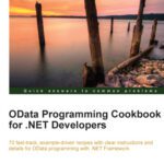 خرید و دانلود نسخه کامل کتاب OData Programming Cookbook for .NET Developers