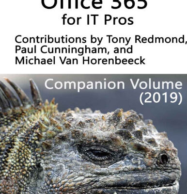 خرید و دانلود نسخه کامل کتاب Office 365 for IT Pros: Companion Volume (2019)