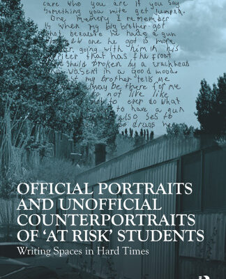 خرید و دانلود نسخه کامل کتاب Official Portraits and Unofficial Counterportraits of ”At Risk” Students: Writing Spaces in Hard Times