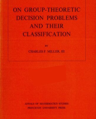 خرید و دانلود نسخه کامل کتاب On group-theoretic decision problems and their classification