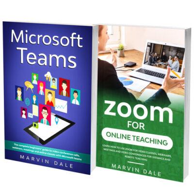 خرید و دانلود نسخه کامل کتاب Online Teaching Manual For Zoom And Microsoft Teams: 2 Books In 1: The Complete Guide To Zoom And Microsoft Teams For Online Classes, Learning And Teaching