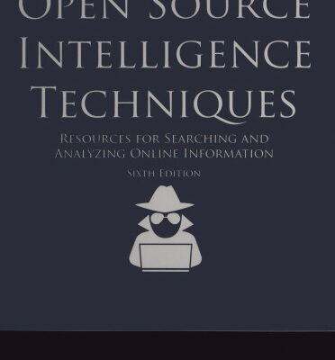 خرید و دانلود نسخه کامل کتاب Open Source Intelligence Techniques: Resources For Searching And Analyzing Online Information
