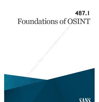 خرید و دانلود نسخه کامل کتاب Open Source (OSINT) Intelligence Gathering and Analysis – SANS SEC487
