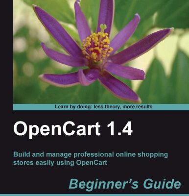خرید و دانلود نسخه کامل کتاب OpenCart 1.4 Beginner;s Guide