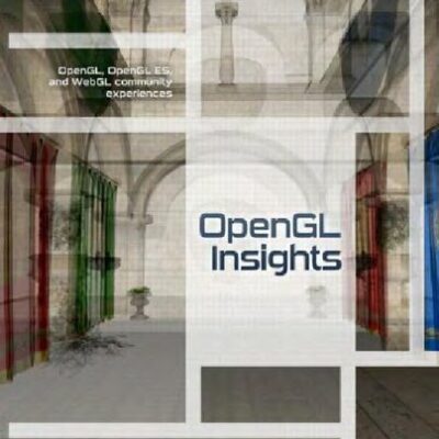 خرید و دانلود نسخه کامل کتاب OpenGL Insights: OpenGL, OpenGL ES, and WebGL Community Experiences