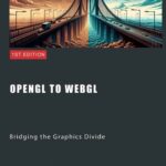 خرید و دانلود نسخه کامل کتاب OpenGL to WebGL: Bridging the Graphics Divide