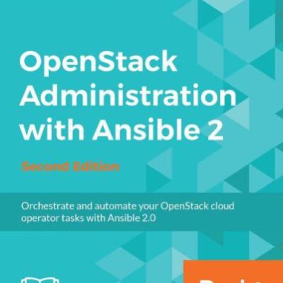 خرید و دانلود نسخه کامل کتاب OpenStack Administration with Ansible 2