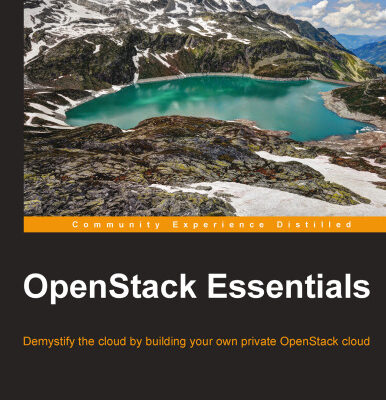 خرید و دانلود نسخه کامل کتاب OpenStack Essentials: Demystify the cloud by building your own private OpenStack cloud