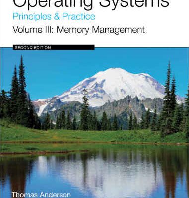 خرید و دانلود نسخه کامل کتاب Operating Systems: Principles and Practice. Volume III: Memory Management