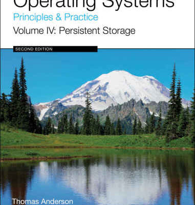 خرید و دانلود نسخه کامل کتاب Operating Systems: Principles and Practice. Volume IV: Persistent Storage