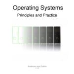 خرید و دانلود نسخه کامل کتاب Operating Systems: Principles and Practice