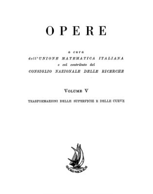 خرید و دانلود نسخه کامل کتاب Opere. Vol.5. Trasformazioni delle superficie e delle curve