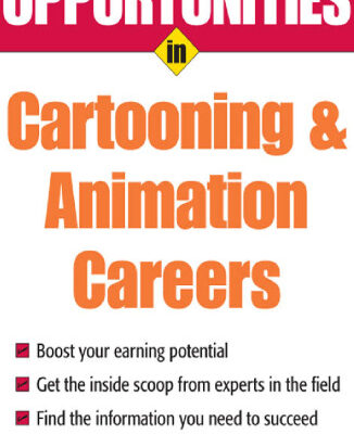 خرید و دانلود نسخه کامل کتاب Opportunities in Cartooning & Animation Careers