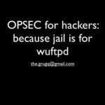 خرید و دانلود نسخه کامل کتاب OPSEC for hackers: because jail is for wuftpd