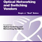 خرید و دانلود نسخه کامل کتاب Optical Networking and Switching Vendors