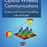خرید و دانلود نسخه کامل کتاب Optical Wireless Communications: System and Channel Modelling with MATLAB®