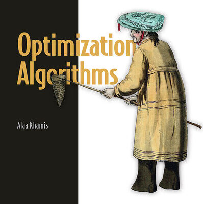 خرید و دانلود نسخه کامل کتاب Optimization Algorithms: AI techniques for design, planning, and control problems