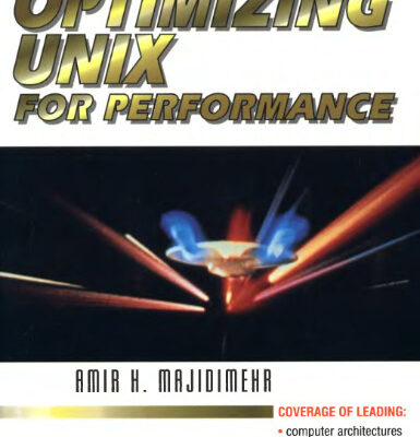 خرید و دانلود نسخه کامل کتاب Optimizing UNIX for Performance
