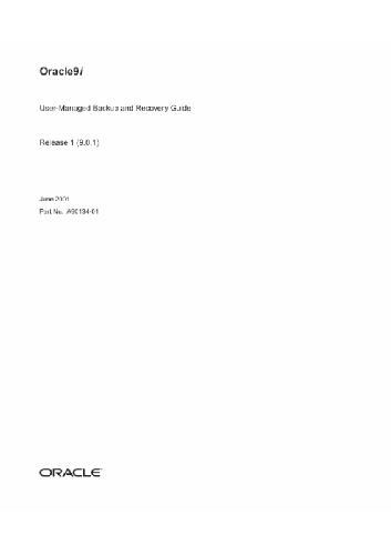 خرید و دانلود نسخه کامل کتاب Oracle 9i User-Managed Backup and Recovery Guide (Part No A90134-01) (Release 9 0 1) (2001)_6867905f9b013.jpeg خرید و دانلود نسخه کامل کتاب Oracle 9i User-Managed Backup and Recovery Guide (Part No A90134-01) (Release 9 0 1) (2001)