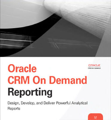 خرید و دانلود نسخه کامل کتاب Oracle CRM On Demand Reporting