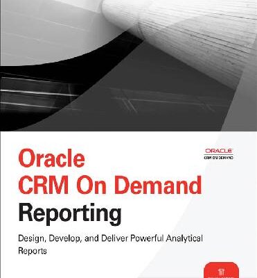 خرید و دانلود نسخه کامل کتاب Oracle CRM on Demand Reporting