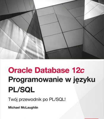 خرید و دانلود نسخه کامل کتاب Oracle Database 12c. Programowanie w języku PL/SQL