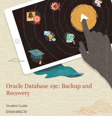 خرید و دانلود نسخه کامل کتاب Oracle Database 19C: Backup and Recovery. Student Guide