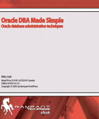خرید و دانلود نسخه کامل کتاب Oracle DBA Made Simple Oracle Database Administration Techniques