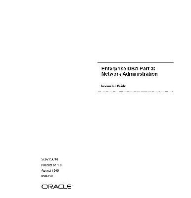 خرید و دانلود نسخه کامل کتاب Oracle Enterprise DBA – Network Administration, Instructor Guide