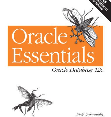 خرید و دانلود نسخه کامل کتاب Oracle Essentials: Oracle Database 12c