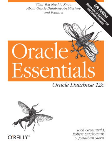 خرید و دانلود نسخه کامل کتاب Oracle Essentials: Oracle Database 12c_6866f78c15af6.jpeg خرید و دانلود نسخه کامل کتاب Oracle Essentials: Oracle Database 12c
