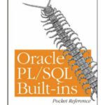 خرید و دانلود نسخه کامل کتاب Oracle PL/SQL Built-Ins Pocket Reference